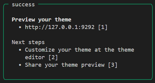shopify theme devの後に表示されるメッセージ